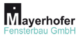 Mayerhofer Fensterbau GmbH